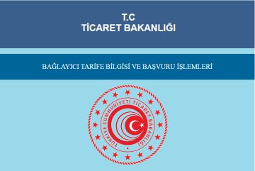Bağlayıcı Tarife Bilgisi 29/08/2024 | Tarife Mevzuatı